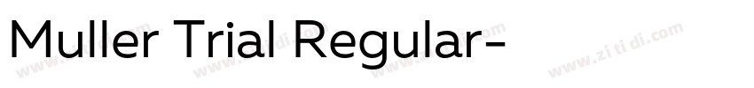 Muller Trial Regular字体转换